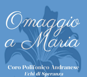 Concerto Polifonico "Omaggio a Maria"